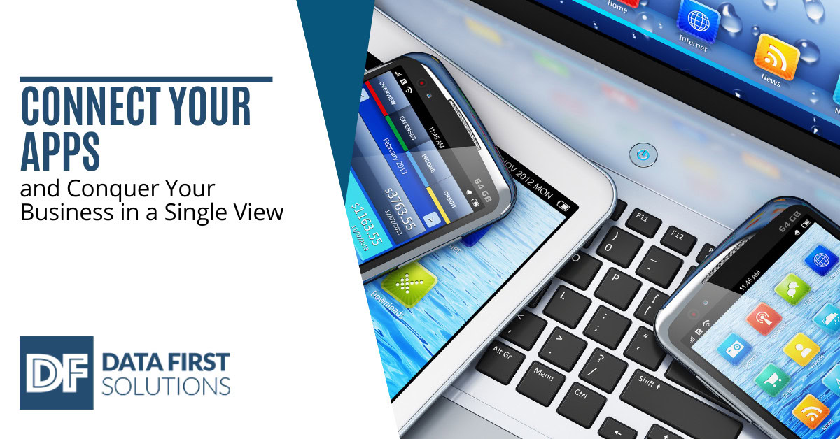 Connect Your Apps and Conquer Your Business in a Single View
